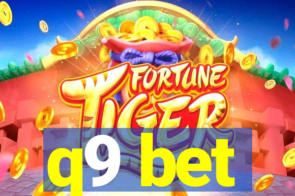 q9 bet